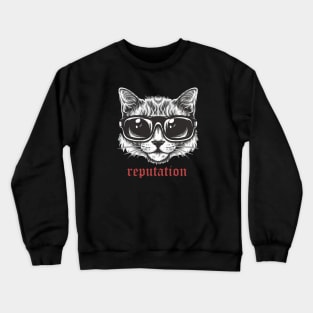 Taylors cat Version reputation Crewneck Sweatshirt